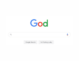 Google is God! Right?